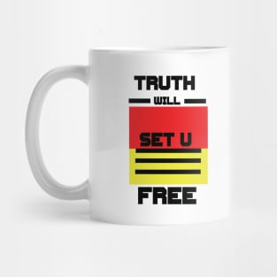 Truth will set u Free Mug